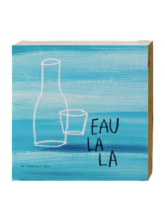 EAU LA LA