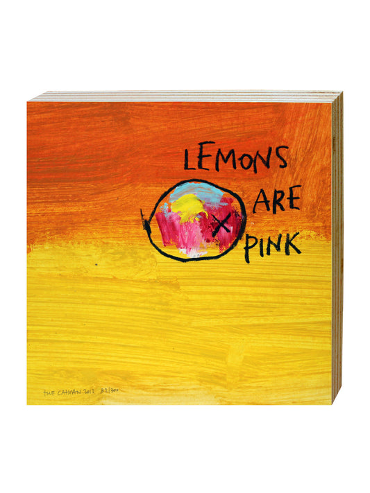 LEMONS ARE PINK