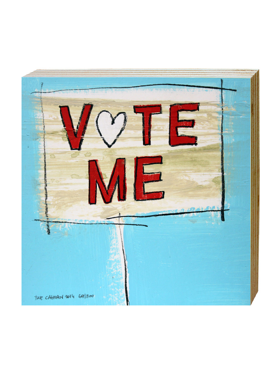 VOTE ME